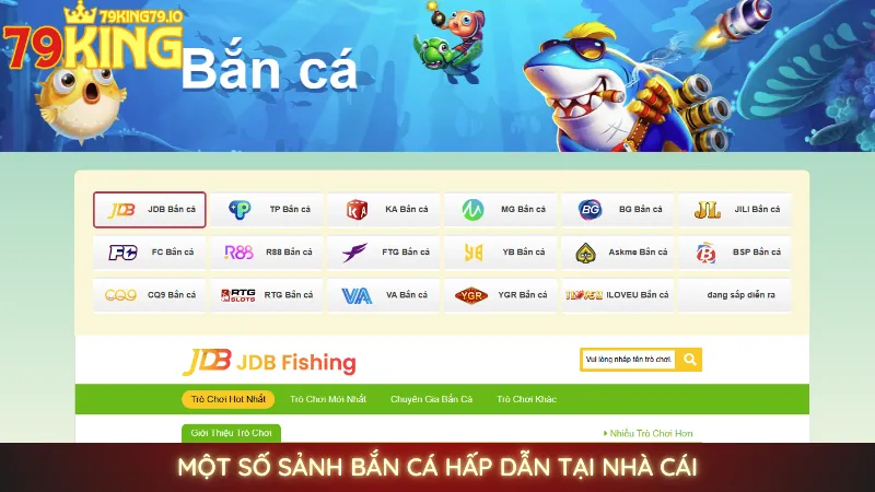 Một số sảnh bắn cá hấp dẫn tại nhà cái