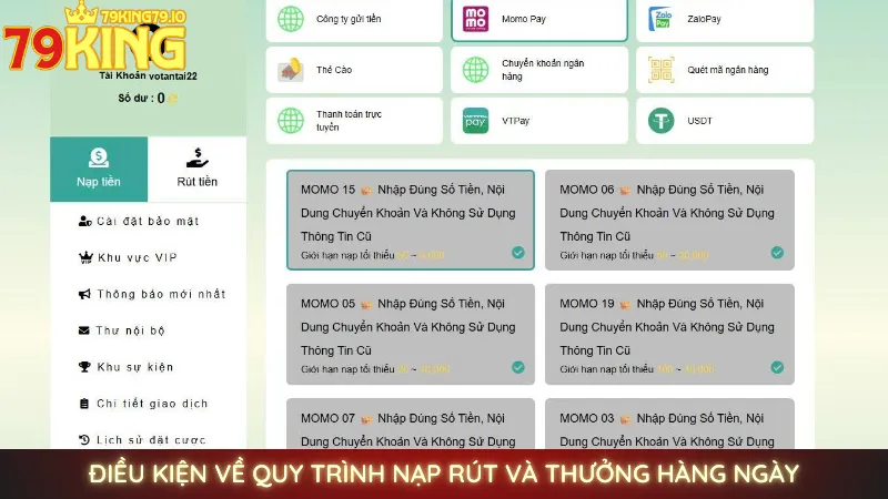 Điều khoản sử dụng 79king | Cập nhật thông tin mới nhất 2025 3 Điều kiện về quy trình nạp rút và thưởng hàng ngày