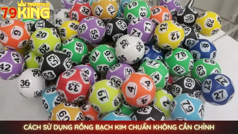 Soi cầu Rồng Bạch Kim | Cầu lô đẹp chuẩn nhất hôm nay 4 Cách sử dụng Rồng Bạch Kim chuẩn không cần chỉnh