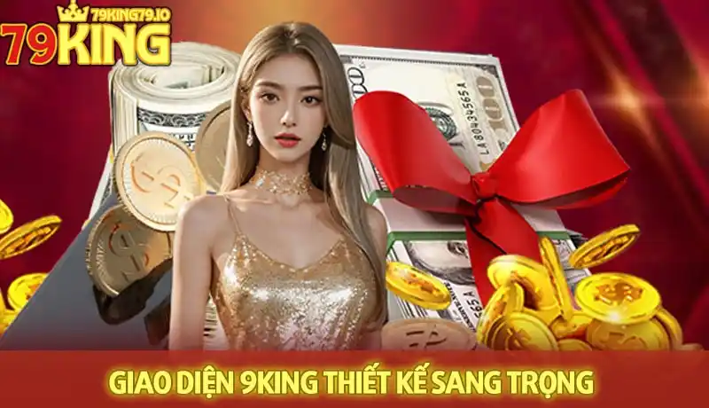 Giao diện trang chủ 79king được thiết kế sang trọng, tối ưu hóa trải nghiệm Giao diện trang chủ 79king được thiết kế sang trọng, tối ưu hóa trải nghiệm